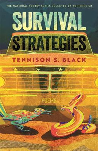 Survival Strategies: Poems by Tennison S. Black 9780820365152