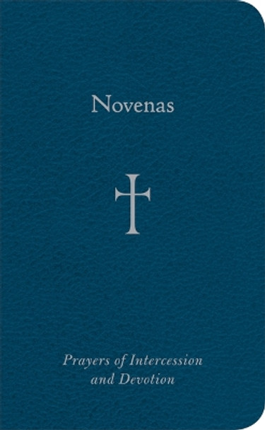 Novenas: Prayers of Intercession and Devotion by William G. Storey 9780829421613