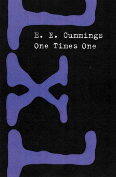 One Times One by E. E. Cummings 9780871401809