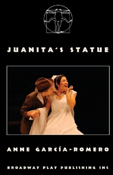 Juanita's Statue by Anne Garcia-Romero 9780881455625