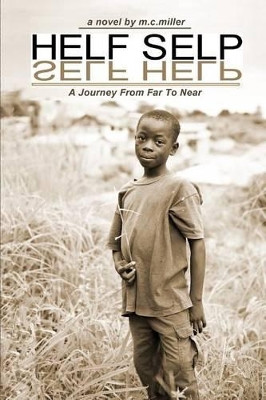 Helf Selp by M C Miller 9780982930557