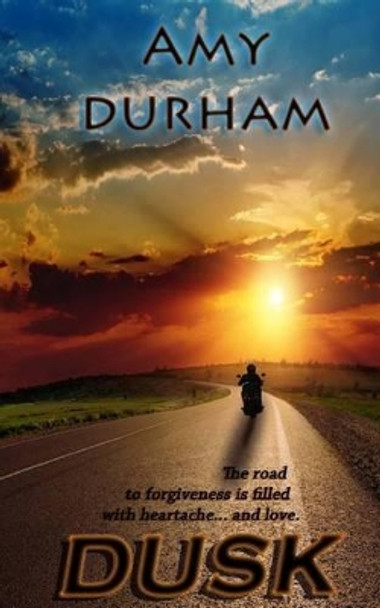 Dusk by Amy Durham 9780985070663