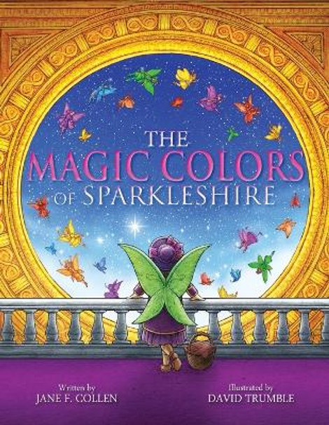 The Magic Colors of Sparkleshire by David Trumble 9780985573294