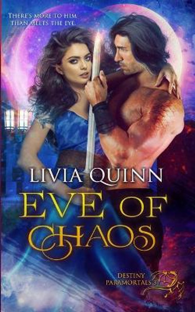 Eve of Chaos by Livia Quinn 9780990403272