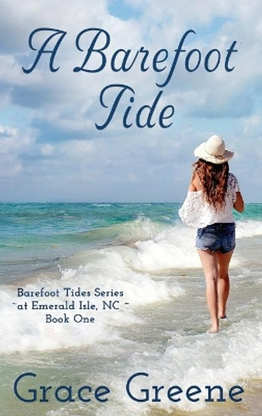 A Barefoot Tide by Grace Greene 9780990774037