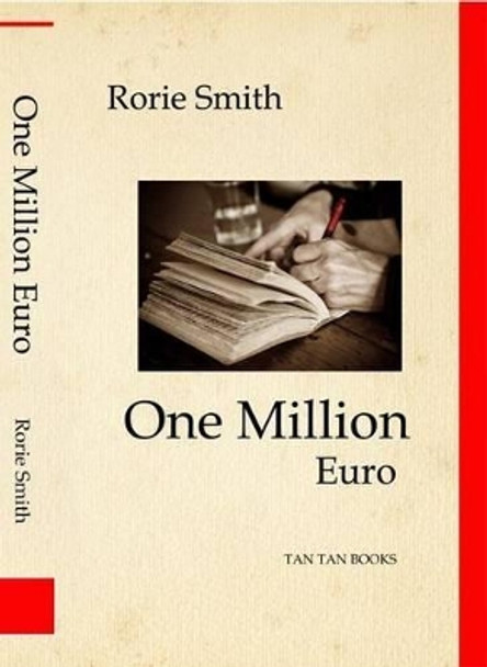 One Million Euro by Rorie Smith 9780992950323