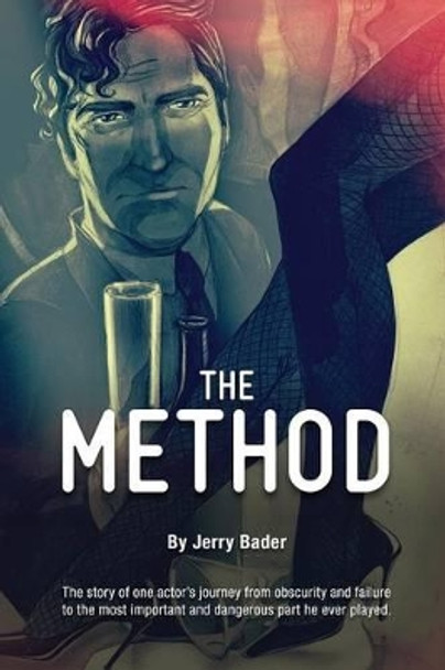 The Method by Jerry Bader 9780994069818