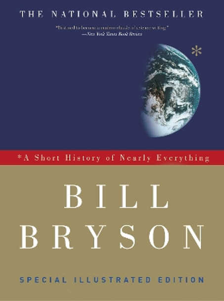 A Short History of Nearly Everything: Special Illustrated Edition by Bill Bryson 9780307885159