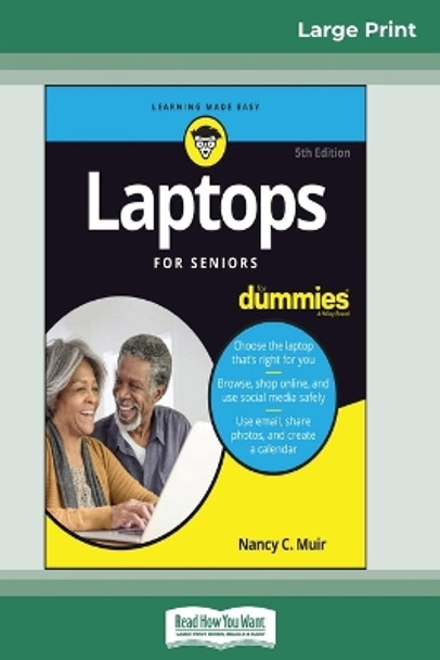 Laptops For Seniors For Dummies, 5th Edition (16pt Large Print Edition) by Nancy C Muir 9780369306289