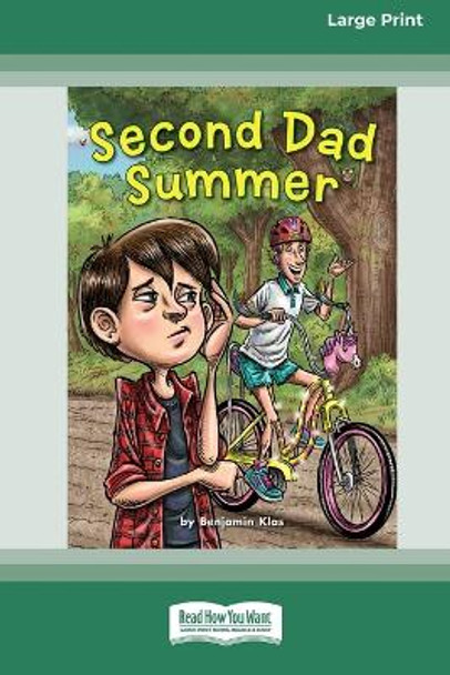 Second Dad Summer [16pt Large Print Edition] by Benjamin Klas 9780369388100