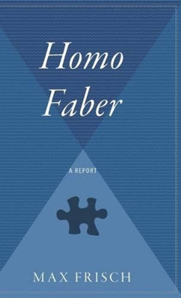 Homo Faber by Max Frisch 9780544310582