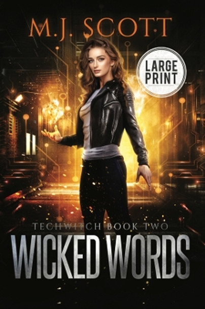 Wicked Words Large Print Edition by M J Scott 9780645294880