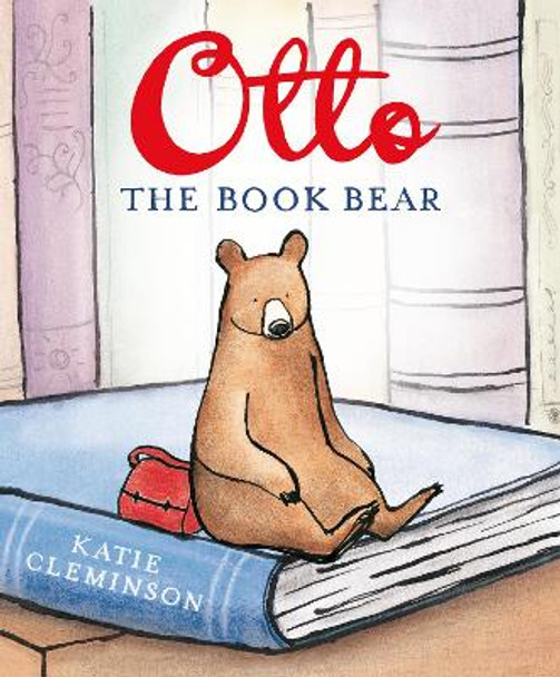 Otto the Book Bear by Katie Cleminson