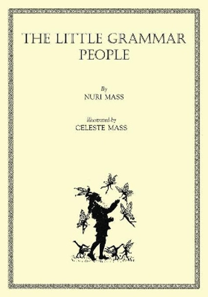 The Little Grammar People by Nuri Mass 9780648035619