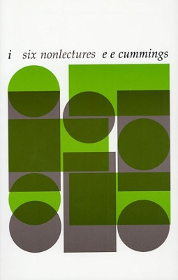 i: six nonlectures by E. E. Cummings 9780674440104