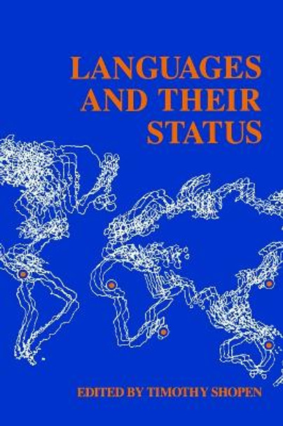 Languages and Their Status by Timothy Shopen 9780812212495