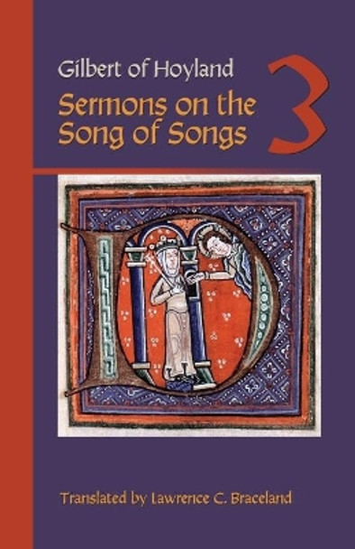 Sermons on the Song of Songs Volume 3 by Gilbert of Hoyland 9780879071264