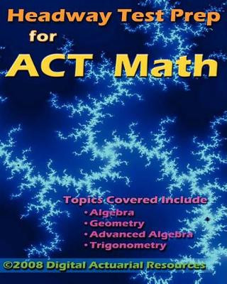 Headway Test Prep For Act Math by Ryan Lloyd 9780979807183