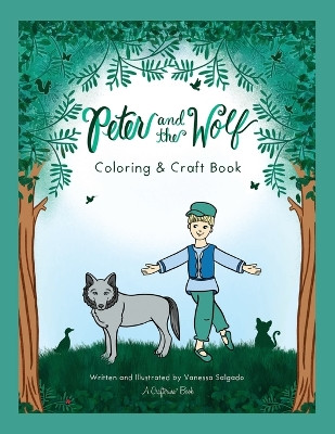 Peter and the Wolf Coloring & Craft Book by Vanessa Salgado 9780988665361