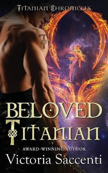 Beloved Titanian by Victoria Saccenti 9780998950457