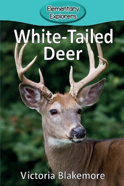 White-Tailed Deer by Victoria Blakemore 9780998985572