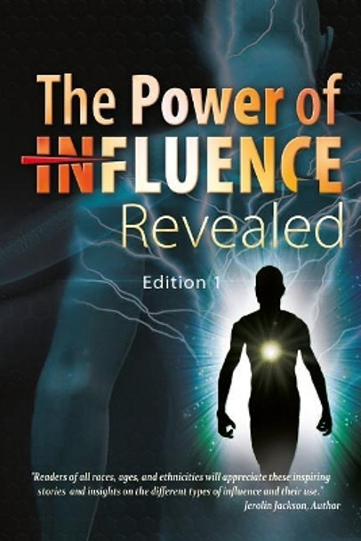 The Power of Influence by Jerolin Jackson 9780998932415