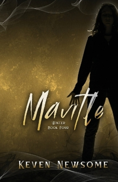 Mantle by Keven Newsome 9780998959641