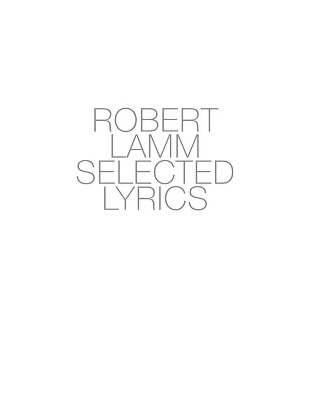 Robert Lamm Selected Lyrics by Robert Lamm 9780999852774