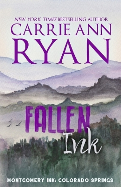 Fallen Ink - Special Edition by Carrie Ann Ryan 9781088032091