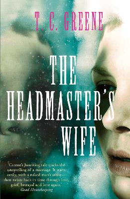 The Headmaster's Wife by Thomas Christopher Greene