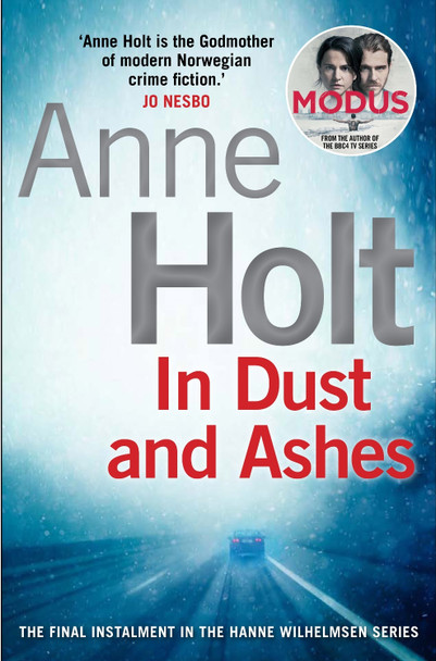 In Dust and Ashes by Anne Holt
