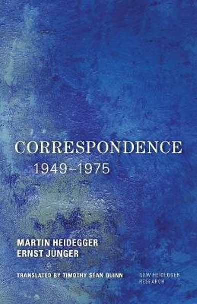 Correspondence 1949-1975 by Martin Heidegger