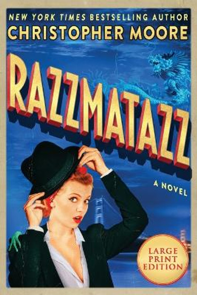 Razzmatazz by Christopher Moore 9780063241848