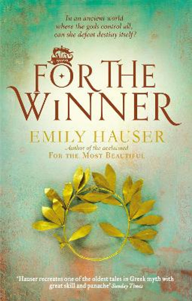 For the Winner by Emily Hauser