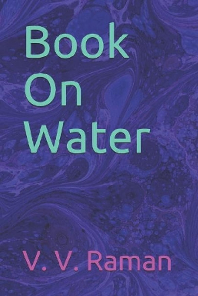 Book on Water by V V Raman 9781090681461