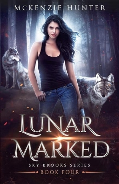 Lunar Marked by McKenzie Hunter 9780990344179