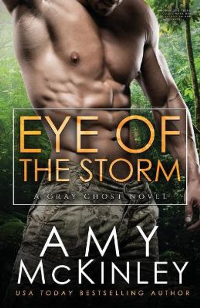 Eye of the Storm by Amy McKinley 9780999428023