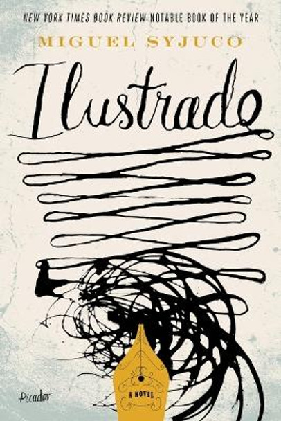 Ilustrado by Miguel Syjuco 9780312572938