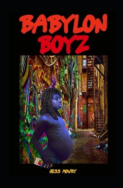 Babylon Boyz by Jess Mowry 9780998557946