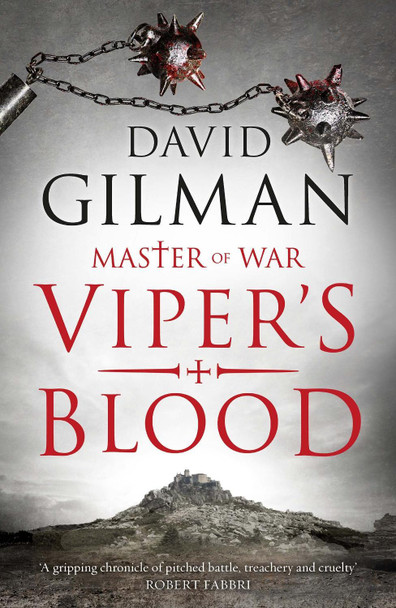 Viper's Blood David Gilman 9781784974480