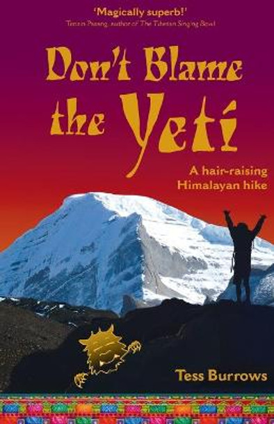 Don't Blame the Yeti by Tess Burrows