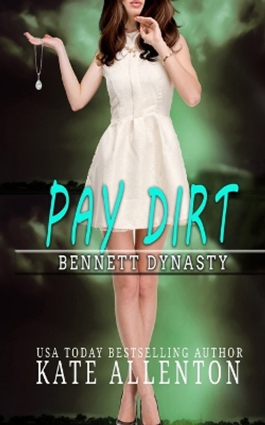 Pay Dirt by Kate Allenton 9781085998536