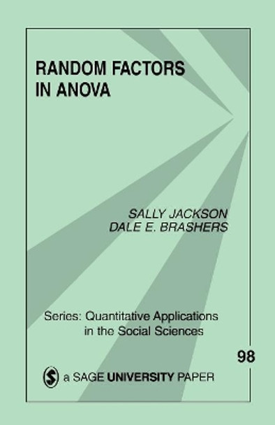 Random Factors in ANOVA by Sally A. Jackson 9780803950900