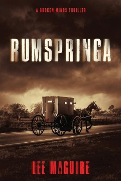 Rumspringa by Lee Maguire 9780999411223