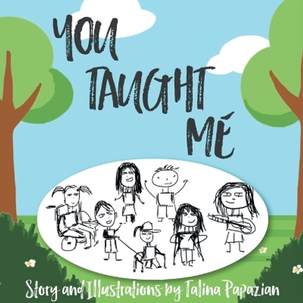 You Taught Me by Talina Papazian 9781039173477