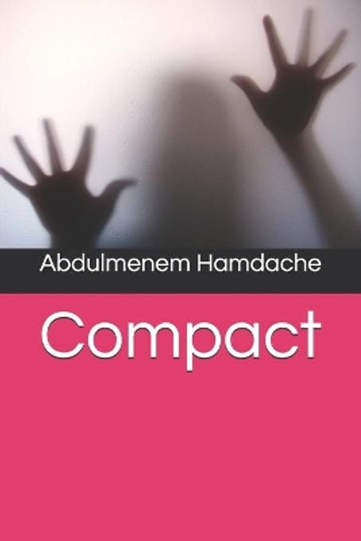 Compact by Abdulmenem Hamdache 9781080772124