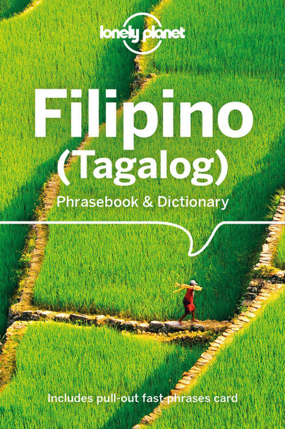 Lonely Planet Filipino (Tagalog) Phrasebook & Dictionary Lonely Planet 9781786570857