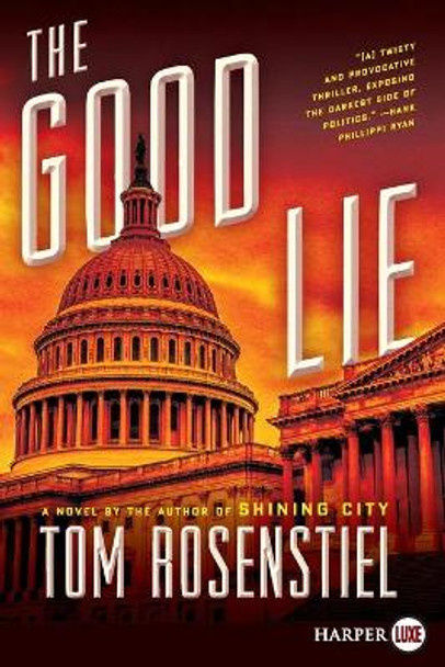 The Good Lie by Tom Rosenstiel 9780062888297