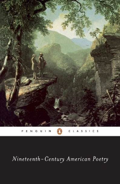 Nineteenth-Century American Poetry by Various 9780140435870