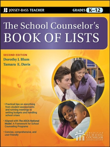 The School Counselor's Book of Lists by Dorothy J. Blum 9780470450659